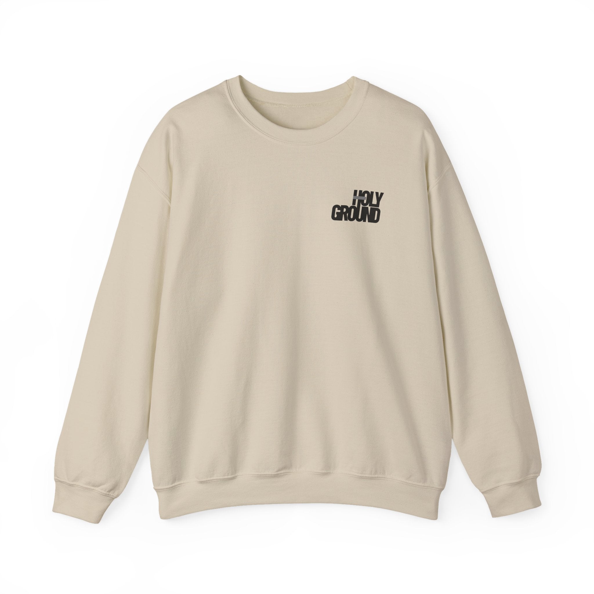 Holy Ground (Classic) Sweatshirt