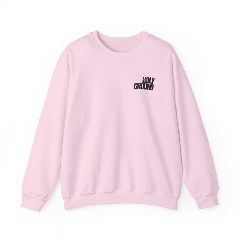 Holy Ground (Classic) Sweatshirt