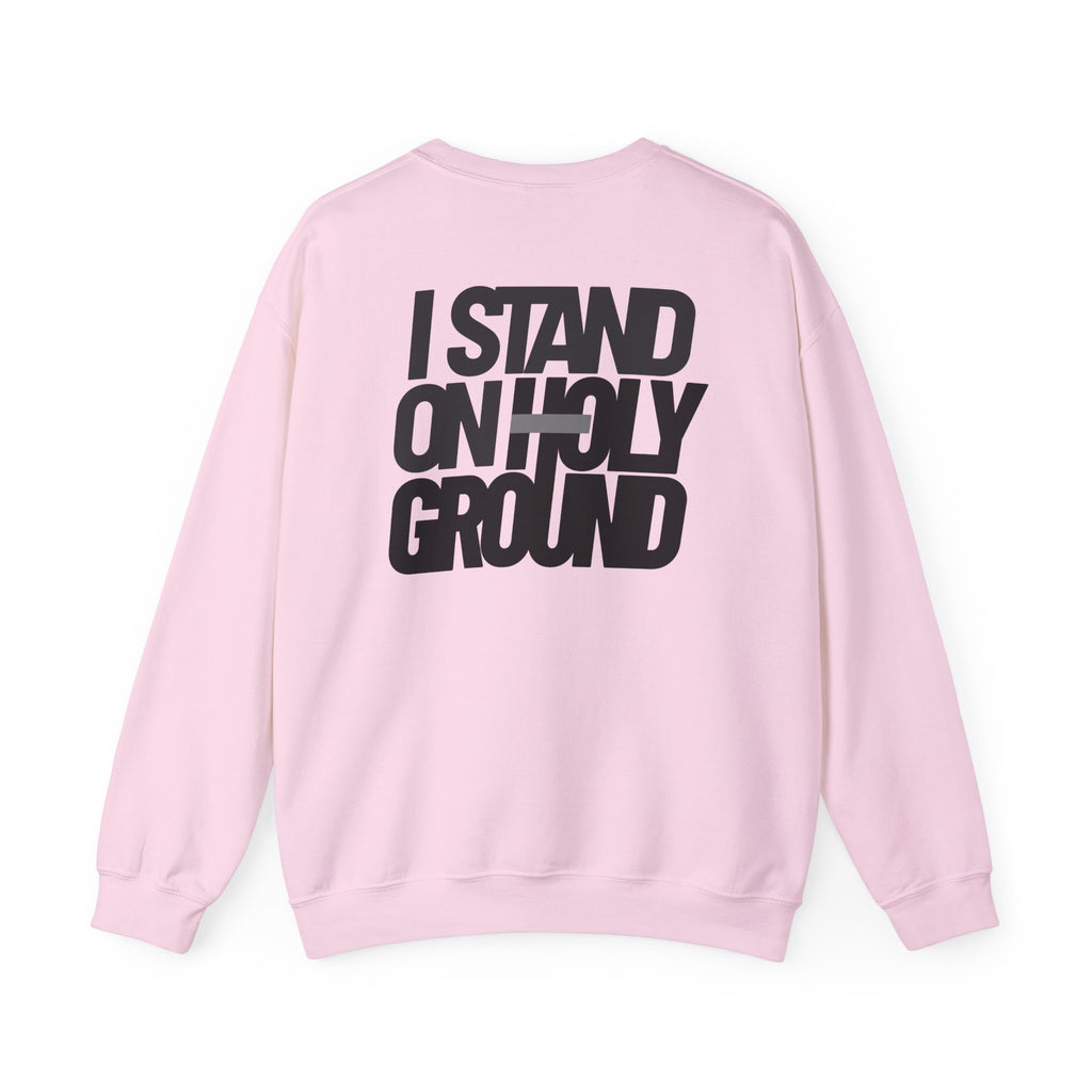 Holy Ground (Classic) Sweatshirt