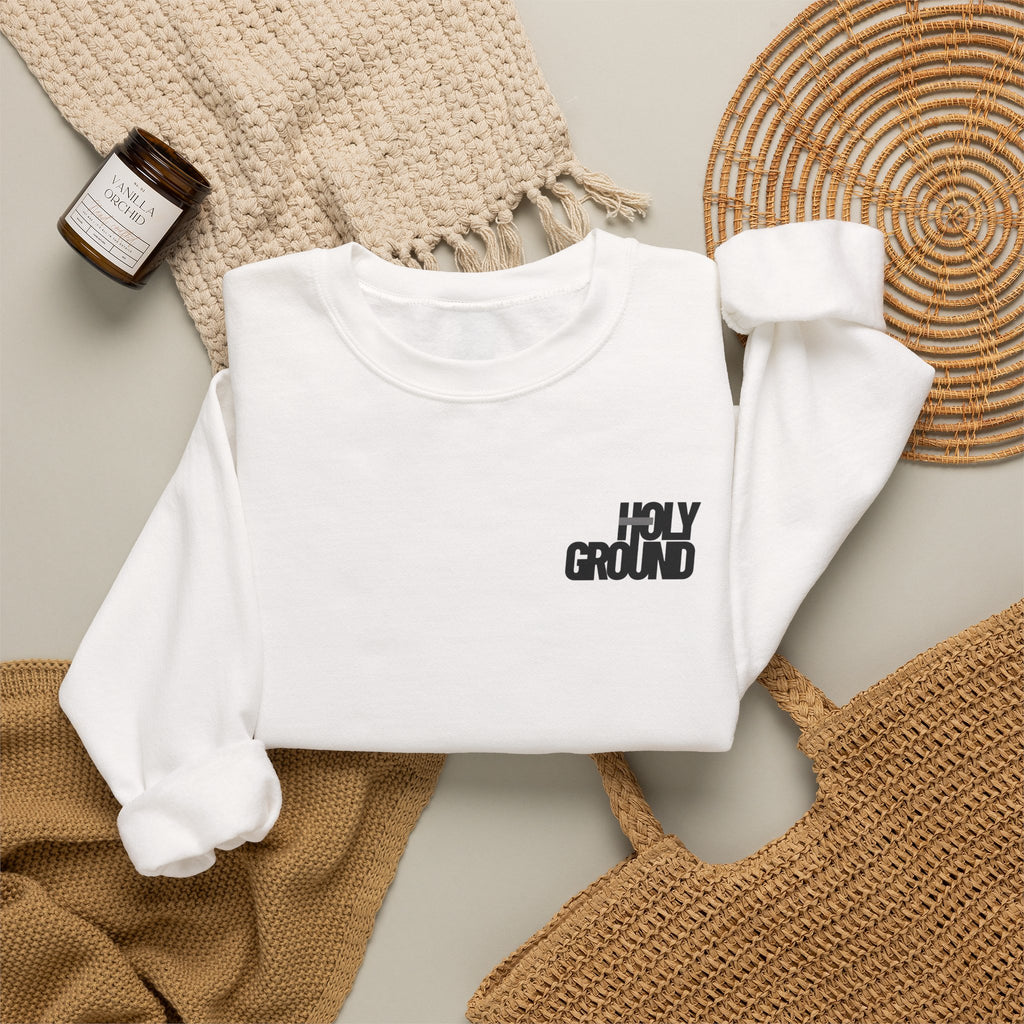 Holy Ground (Classic) Sweatshirt