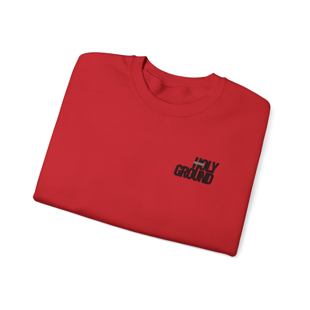Holy Ground (Classic) Sweatshirt