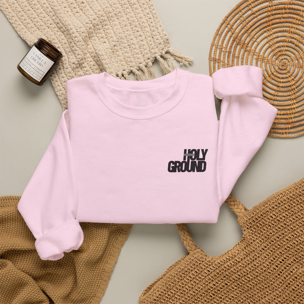 Holy Ground (Classic) Sweatshirt