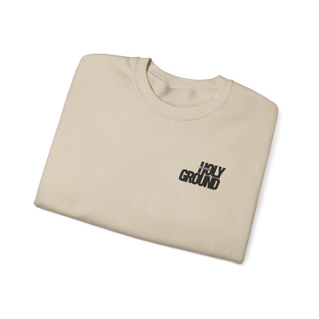 Holy Ground (Classic) Sweatshirt